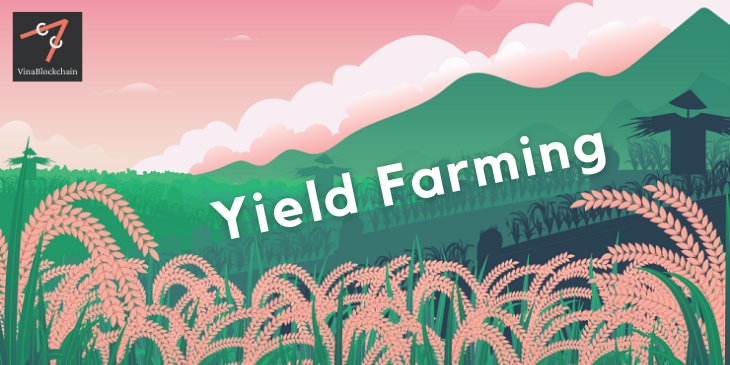 yield farming là gì?